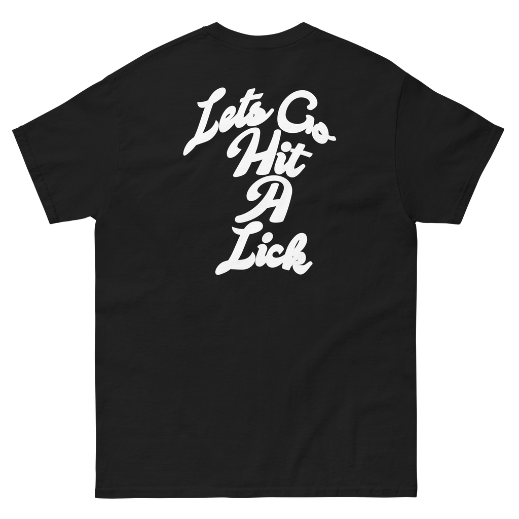 Lets Go Hit A Lick Tee (New Wave)