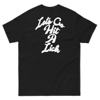 Lets Go Hit A Lick Tee (New Wave)