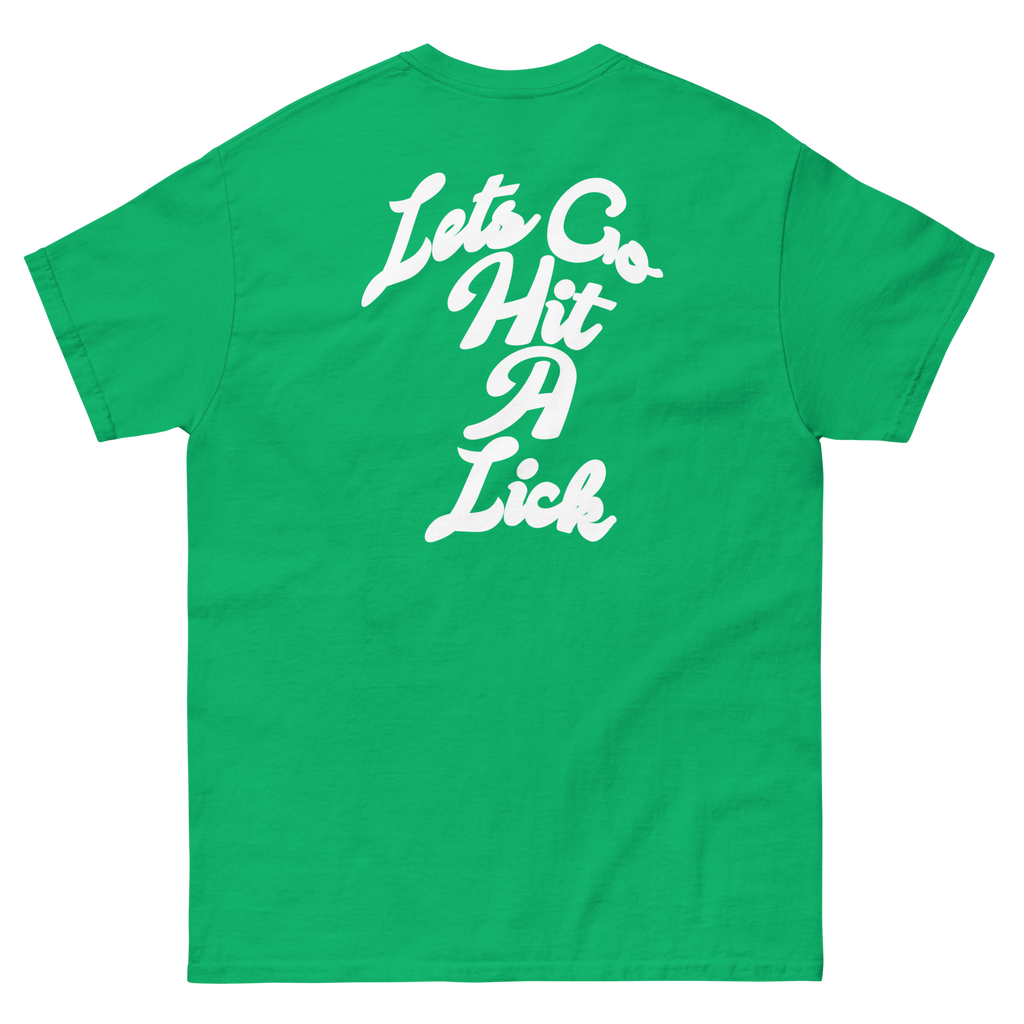 Lets Go Hit A Lick Tee (New Wave)