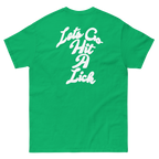 Lets Go Hit A Lick Tee (New Wave)