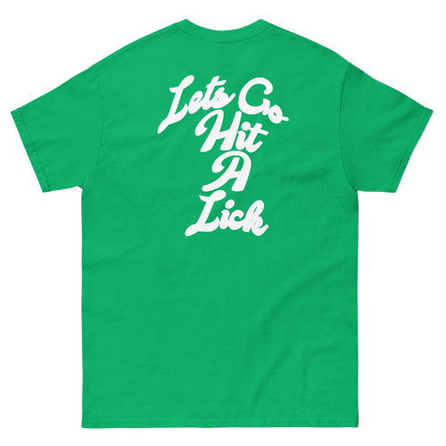 Lets Go Hit A Lick Tee (New Wave)
