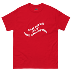 Bad Bitch But She Annoying Tee (New Wave)