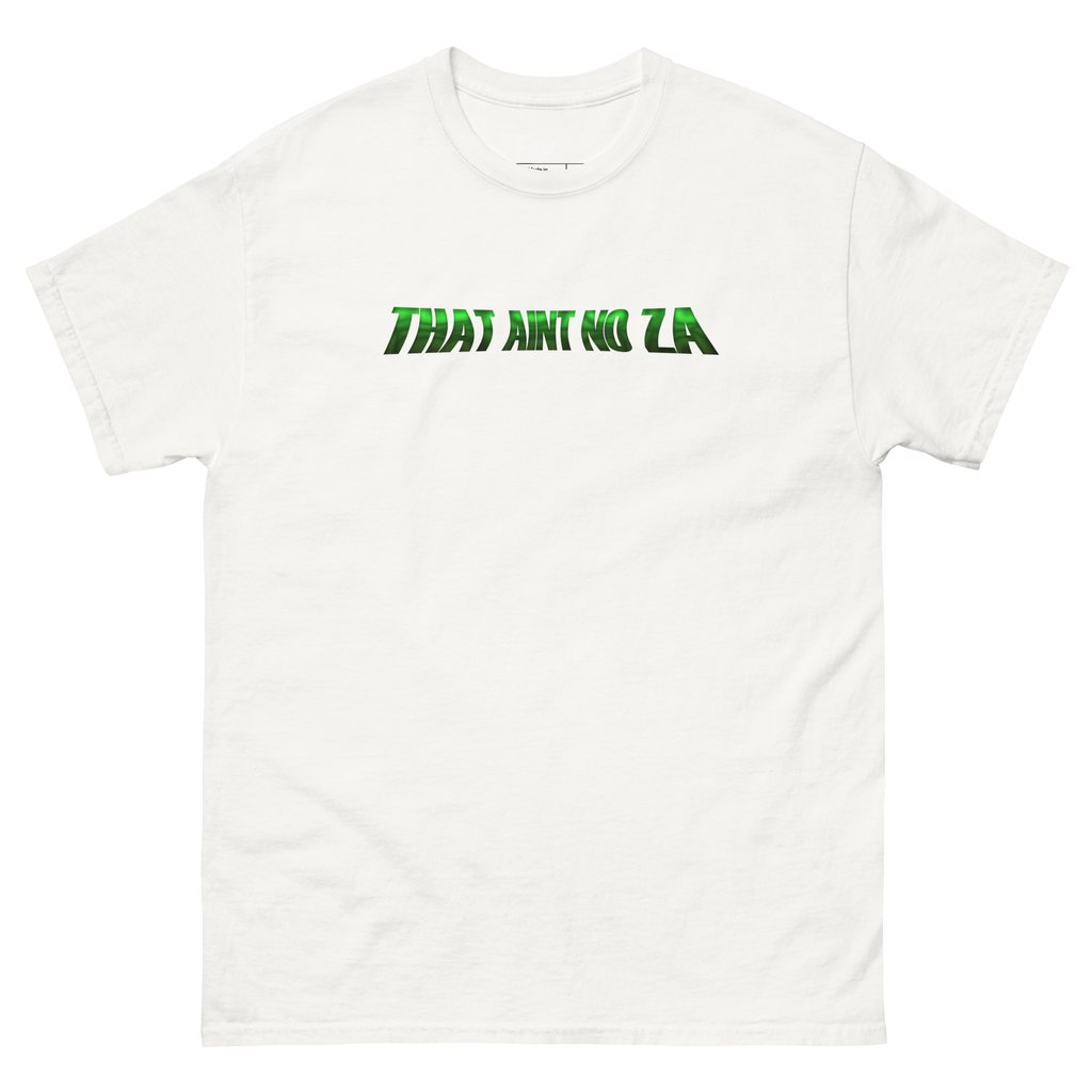 That Aint No Za Tee (New Wave)