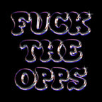 Fuck The Opps Tee (New Wave)